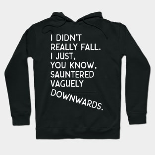 Good Omens: Sauntered Vaguely Downwards Hoodie